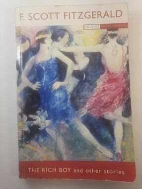 F. Scott Fitzgerald — The Rich Boy and Other Stories